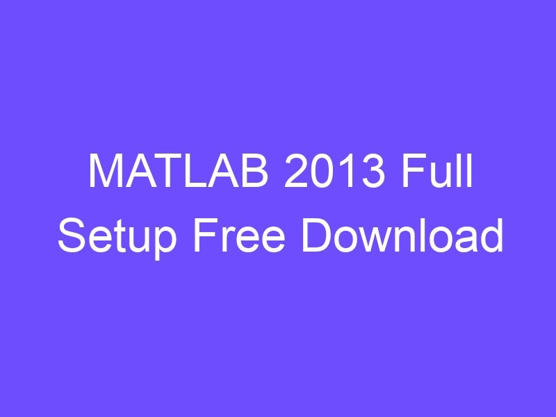 matlab 2015 download 32 bit